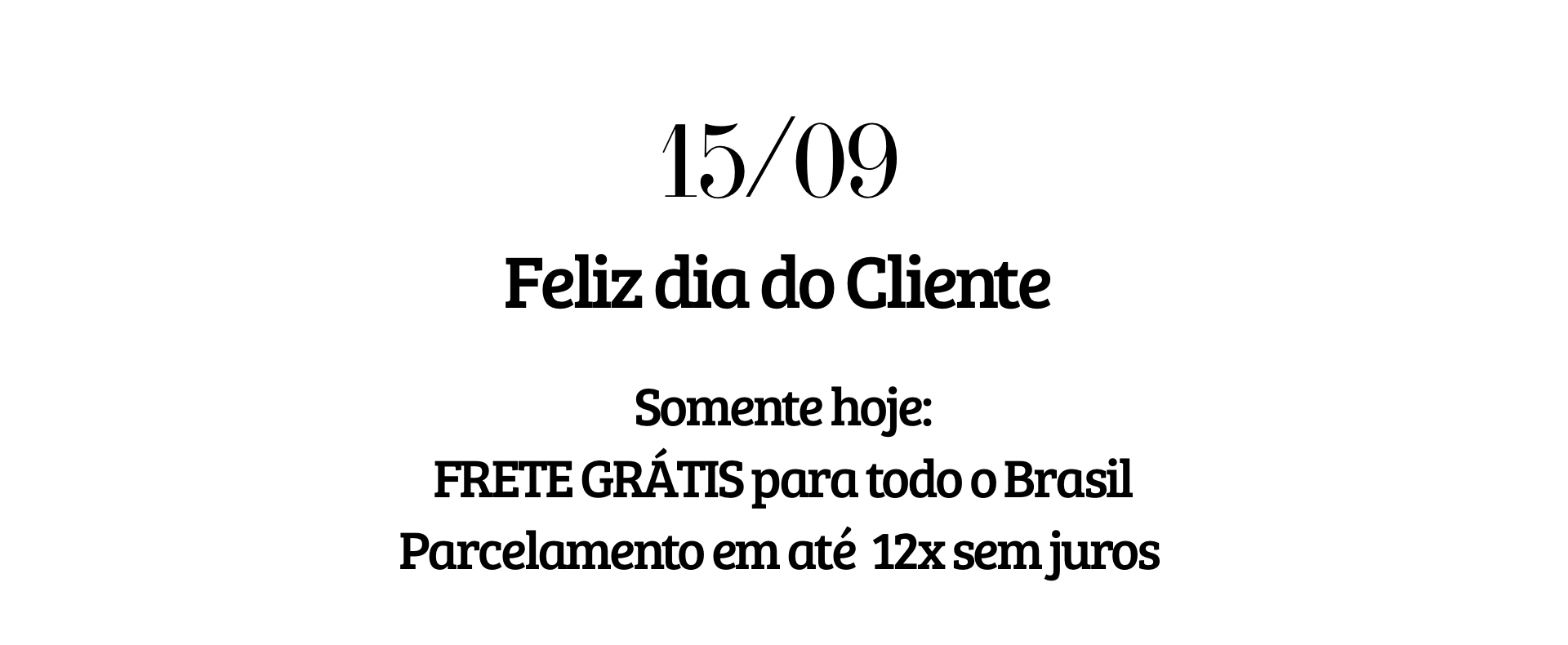 Dia do cliente 15/09/2026