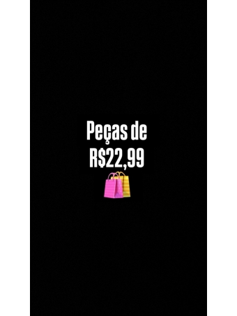 PEÇAS R$22,99